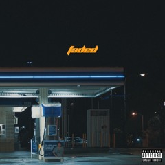 FADED (PROD. 4AM)