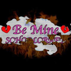 Be Mine (prod. Beatz Era)
