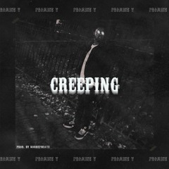 creeping - prod.(korhefbeatz)