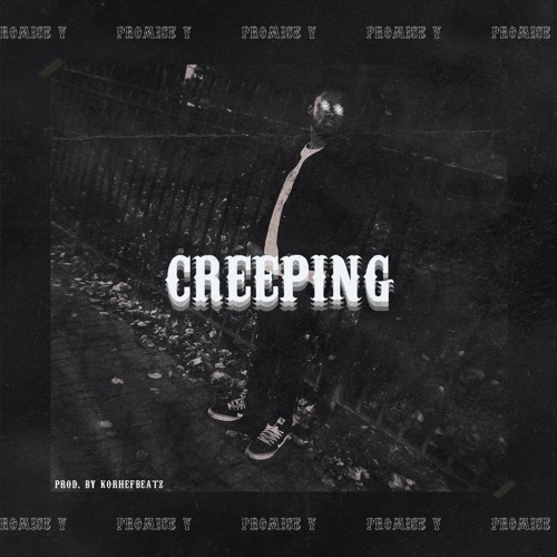creeping - prod.(korhefbeatz)