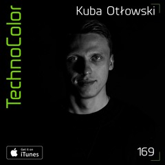 TechnoColor Podcast 169 | Kuba Otłowski