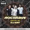 Clean Bandit feat. Sean Paul _ Anne-Marie - Rockabye - DJ SAN Festival Mix