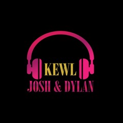 KEWL by Josh & Dylan