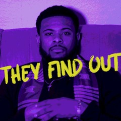 They FInd Out (prod. by Dj KD)
