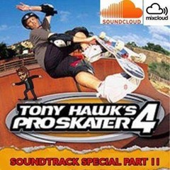 The DJ Struth Mate Show - Episode 139 - Tony Hawk Pro Skater 4 Soundtrack Special Part 2