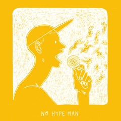 NO HYPE MAN (feat. Khalil)