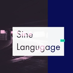 Sine Language