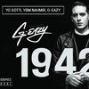 G Eazy 1942 Ft Yo Gotti Ybn Nahmir Remix Mp3