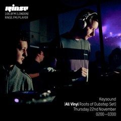 Keysound (All Vinyl Roots of Dubstep Set) - 22nd November 2018