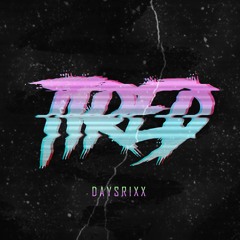 TIRED - I don't wanna waste my time (JOJI) Remix