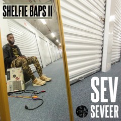 Sev Seveer - Shelfie Baps II [LIMITED VINYL]