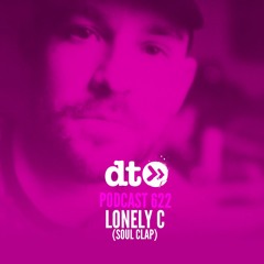 DT622 - Lonely C (Soul Clap)