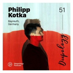 Deepology Podcast #051 | Philipp Kotka