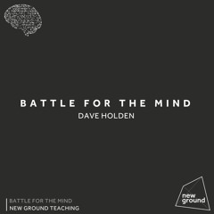 Battle For The Mind