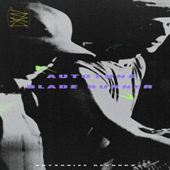 BNR185 - Autotune - Blade Runner