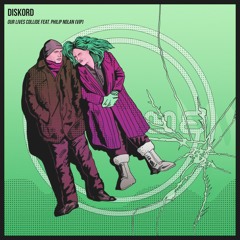 DISKORD - Our Lives Collide Feat. Philip Nolan (VIP)