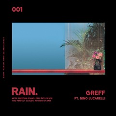 Greff feat. Nino Lucarelli - Rain