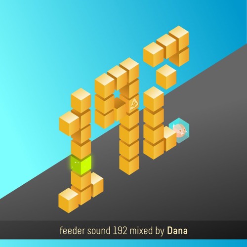 feeder sound 192 mixed by Dana