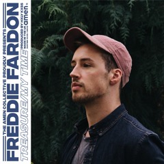 Freddie Fardon - Treasure / My Time (Prod. by HXLY KXSS)