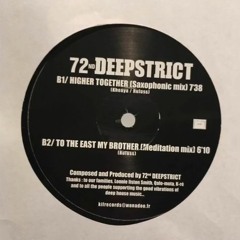 72nd Deepstrict - To The East My Brother (Meditation Mix)
