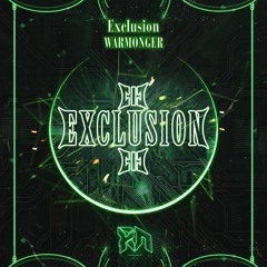 EXCLUSION - WARMONGER (Riddim Network Exclusive) Free Download