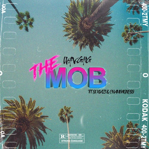 The Mob ft Si Xiazi & Champagne69 [co-prod. CCG]