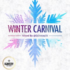 Winter Carnival Soca 2019 Mix By @djdeezyuk