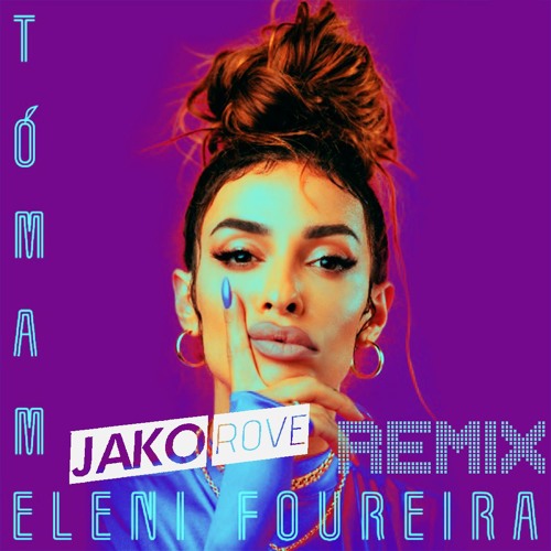 Stream Tómame (Jako Rove Remix) [LIKED BY ELENI FOUREIRA] by Jako Rove |  Listen online for free on SoundCloud