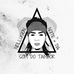 Som Do Tambor (feat. Noite & Dia)