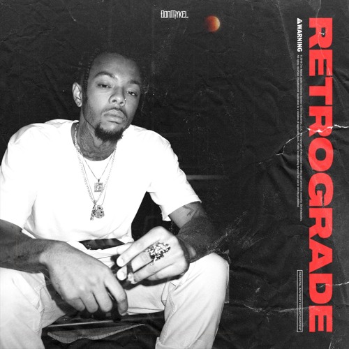 "Retrograde" [Prod. Yung Nab]