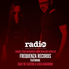 Frequenza Radio 014 - Featuring Luca Garaboni, Shay De Castro