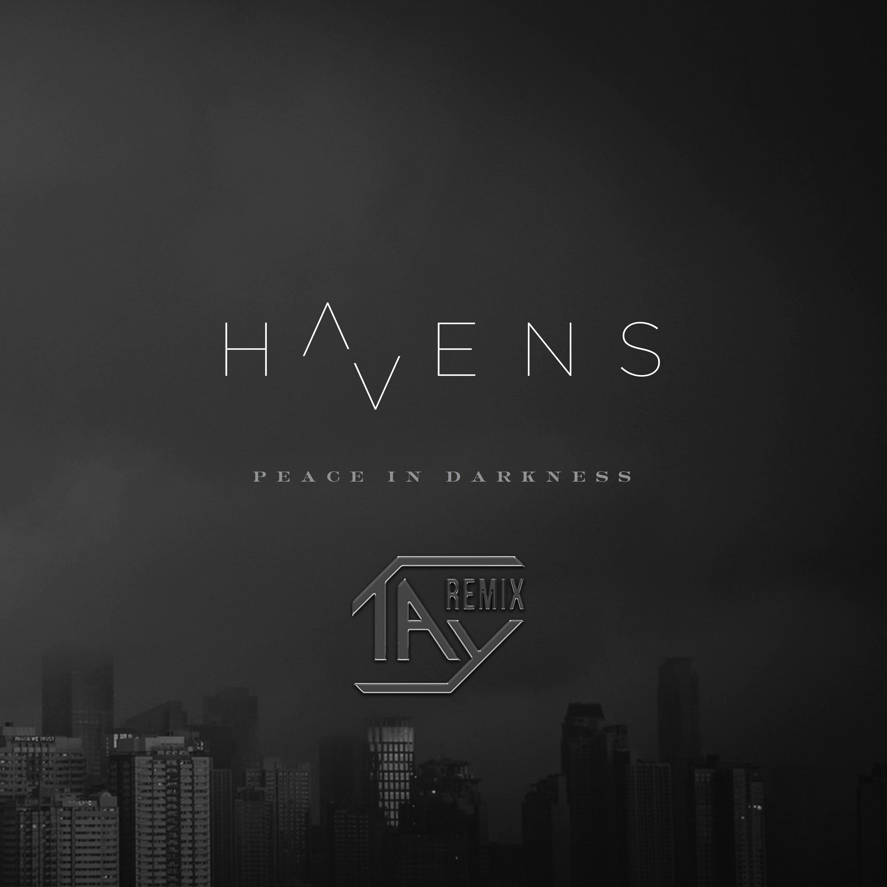 Havens - Peace In Darkness (Taylor Hoy Remix) episode artwork
