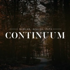 Sublab & Azaleh - Continuum