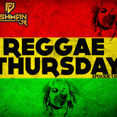REGGAE THURSDAY'S EP.1