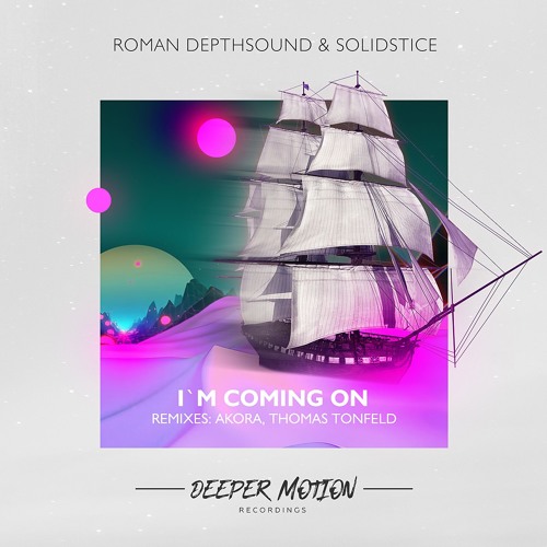 Roman Depthsound & Solidstice - I`m Coming On (Original Mix)