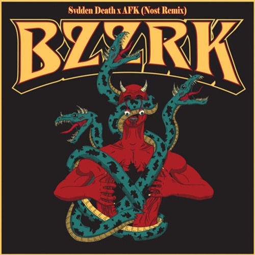 Svdden Death X AFK - BZZRK (Nost Remix) (BUY = FREE DL)
