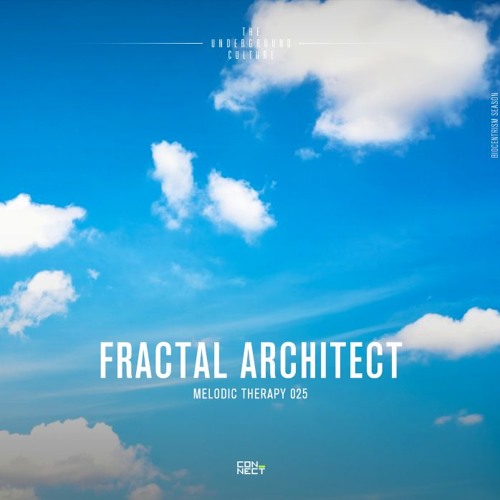 Fractal Architect @ Melodic Therapy #025 - United Kingdom