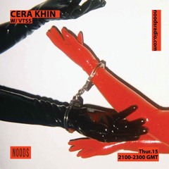 Cera Khin Noods Radio show w/ VTSS