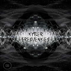 Cyber Frequencies Mix 2018
