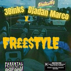 3Binks X Djadan Marco-freestyle