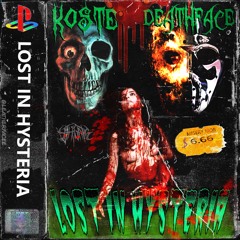 LOST IN HYSTERIA (Ft.DEATHFACE) Prod.CLOUDYMANE