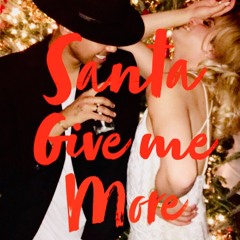 Lala Noir Feat. Dani Arranka- Santa give me more (A special Christmas Ode to Lady Gaga)