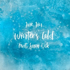 Winter's Cold (Feat. Sam Ock)