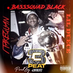 1TakeQuan Lil Duece & BassSquad Black - 3 Peat (Prod. By 420tiesto)