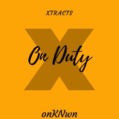 On Duty (black.gilligan ft. onKNwn)