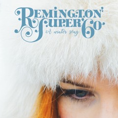 Remington Super 60 - A Winter Song
