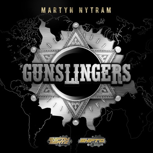 Martyn Nytram - Gun Slingers (EP) 2018
