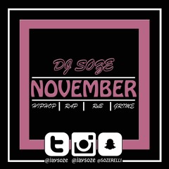 November Edition | Hip Hop | RNB | UK | Rap | Grime