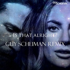 Lady Gaga - Is That Alright (Guy Scheiman Instrumental Anthem Remix) EDIT ##FREE DOWNLOAD##