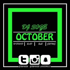 October Edition | Hip Hop | RNB | UK | Grime
